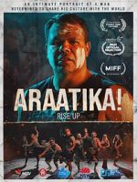 Watch Araatika: Rise Up! M4uhd