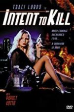 Watch Intent to Kill M4uhd