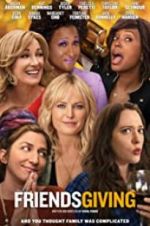 Watch Friendsgiving M4uhd