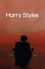 Watch Harry Styles: Behind the Album M4uhd