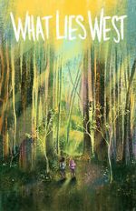 Watch What Lies West M4uhd