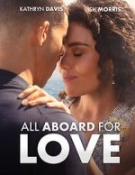 Watch All Aboard for Love M4uhd