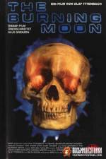 Watch The Burning Moon M4uhd
