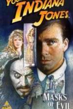 Watch The Adventures of Young Indiana Jones: Masks of Evil M4uhd