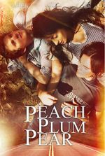 Watch Peach Plum Pear M4uhd