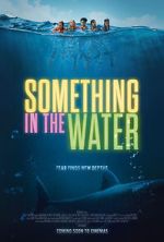 Watch Something in the Water M4uhd