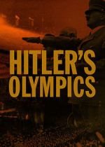Watch Hitler's Olympics M4uhd