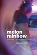 Watch Melon Rainbow M4uhd