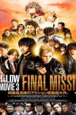 Watch High & Low: The Movie 3 - Final Mission M4uhd