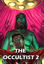 Watch The Occultist 2: Bloody Guinea Pigs M4uhd