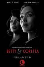 Watch Betty and Coretta M4uhd