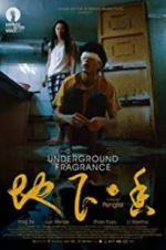 Watch Underground Fragrance M4uhd
