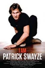 Watch I Am Patrick Swayze M4uhd