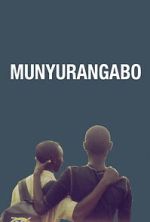 Watch Munyurangabo M4uhd
