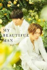 Watch My Beautiful Man: Eternal M4uhd
