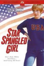 Watch Star Spangled Girl M4uhd