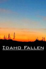 Watch Idaho Fallen M4uhd