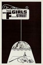 Watch The Girls on F Street M4uhd