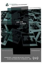 Watch Her Aim Is True M4uhd