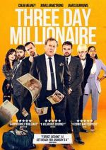 Watch Three Day Millionaire M4uhd
