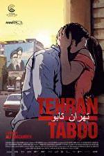 Watch Tehran Taboo M4uhd