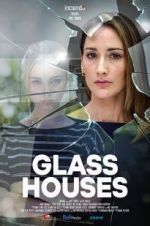 Watch Glass Houses M4uhd