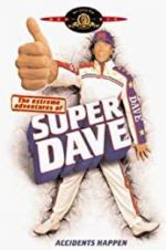 Watch The Extreme Adventures of Super Dave M4uhd