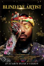 Watch Blind Eye Artist M4uhd