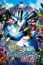 Watch Pok�mon: Lucario and the Mystery of Mew M4uhd