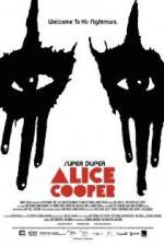 Watch Super Duper Alice Cooper M4uhd