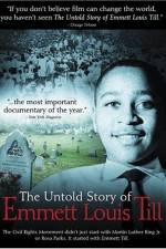 Watch The Untold Story of Emmett Louis Till M4uhd