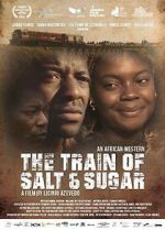 Watch The Train of Salt and Sugar M4uhd