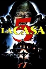 Watch La casa 5 M4uhd