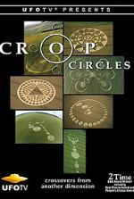 Watch Crop Circles: Crossovers from Another Dimension... M4uhd