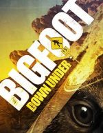 Watch Bigfoot Down Under M4uhd