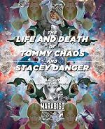 Watch The Life and Death of Tommy Chaos and Stacey Danger (Short 2014) M4uhd
