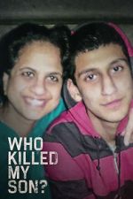 Watch Who Killed My Son? (TV Special 2021) M4uhd