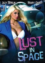 Watch Lust in Space M4uhd