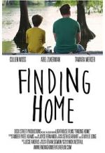 Watch Finding Home: A Feature Film for National Adoption Day M4uhd
