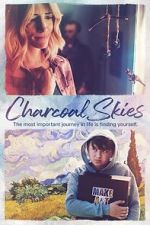 Watch Charcoal Skies M4uhd