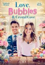 Watch Love, Bubbles & Crystal Cove M4uhd