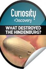 Watch What Destroyed the Hindenburg? M4uhd