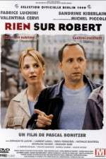 Watch Rien sur Robert M4uhd