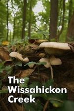 Watch The Wissahickon Creek M4uhd