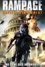 Watch Rampage: Capital Punishment M4uhd