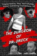Watch The Dungeon of Dr Dreck M4uhd