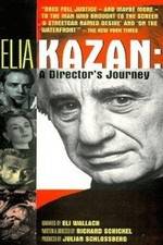 Watch Elia Kazan A Directors Journey M4uhd