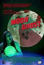 Watch Moon Ghost M4uhd
