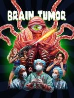 Watch Brain Tumor M4uhd