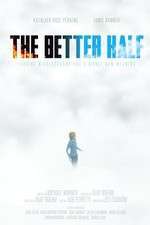 Watch The Better Half M4uhd